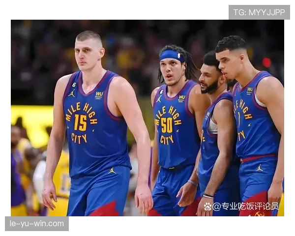 约基奇与穆雷联手发力，掘金队再掀胜利风暴