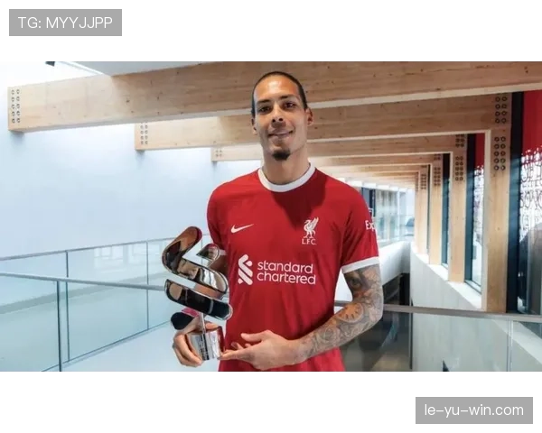 范戴克加盟利物浦历程回顾：从转会到成长为防线核心