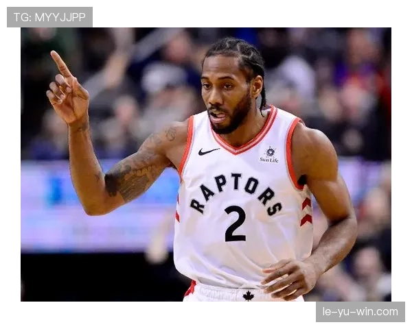 科怀·伦纳德单打对抗密集防守较上季更高效